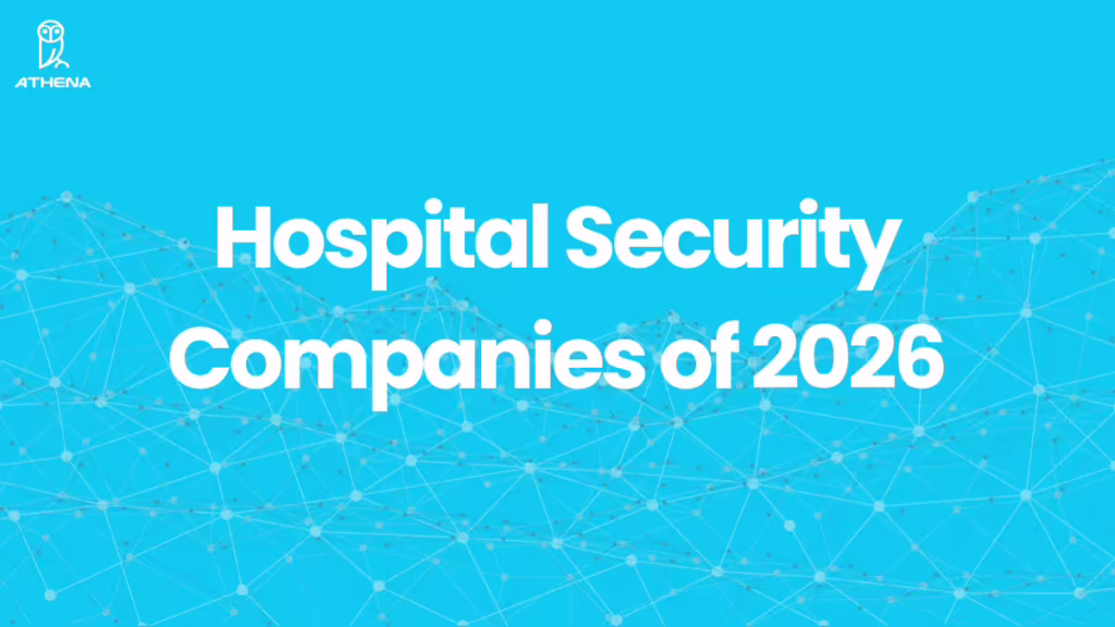 Athena blog banner showing hospital security companies of 2026 text on blue background with abstract network pattern