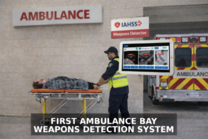 Ambulance Bay Weapons Detection system with alarm alert on screen